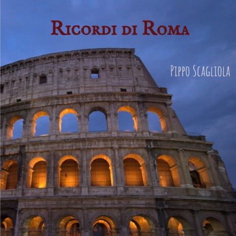 Ricordi di Roma | Boomplay Music