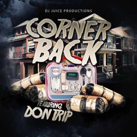 Corner Back ft. Don Trip | Boomplay Music