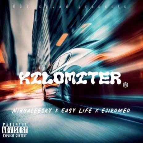 Kilomiter ft. Ejiromeo & Easy Life | Boomplay Music
