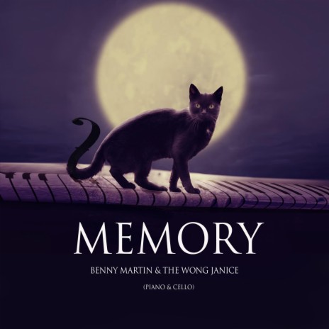Memory (Piano & Cello) ft. The Wong Janice | Boomplay Music