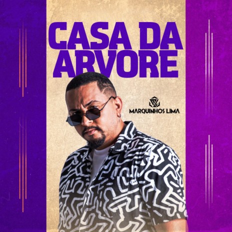 Casa da Árvore | Boomplay Music