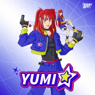 YUMI☆ lyrics | Boomplay Music