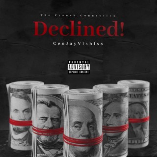 Declined (The French Connection)