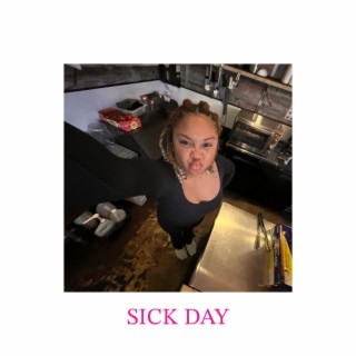 SICK DAY