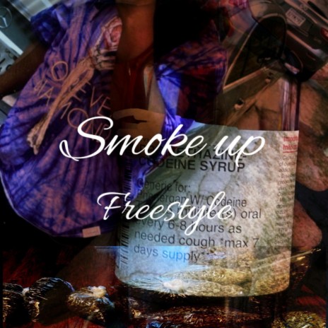 Smoke Up Freestyle | Boomplay Music