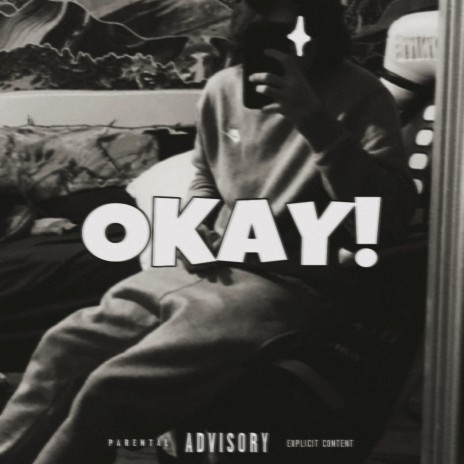OKAY! (p. kraxyy) | Boomplay Music