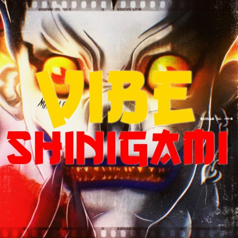 Vibe Shinigami | Boomplay Music