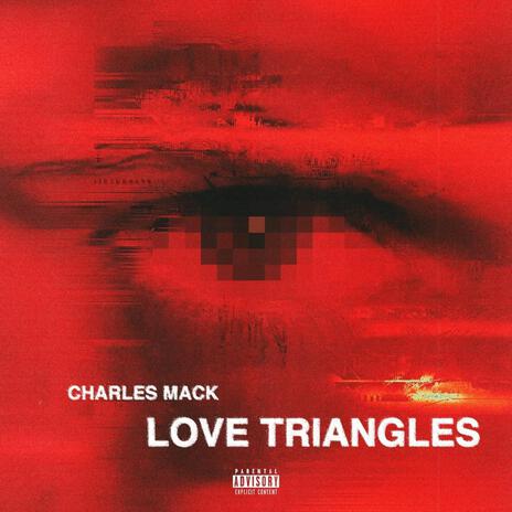 Love Triangles | Boomplay Music