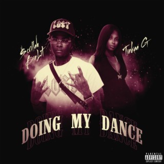 Doing My Dance ft. Tinkaa G lyrics | Boomplay Music