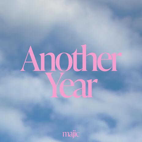 Another Year | Boomplay Music