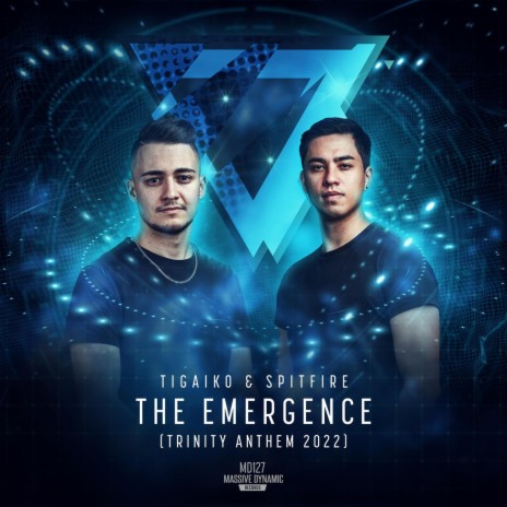 The Emergence (Trinity Anthem 2022) ft. Spitfire | Boomplay Music