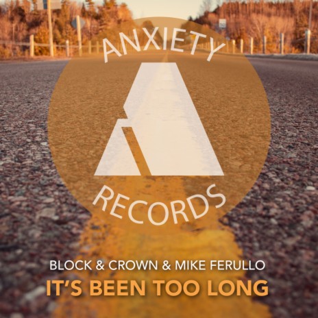 It's Been Too Long (Club Mix) ft. Mike Ferullo | Boomplay Music