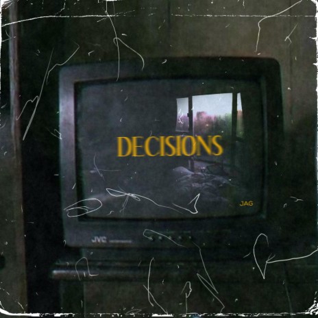 decisions | Boomplay Music