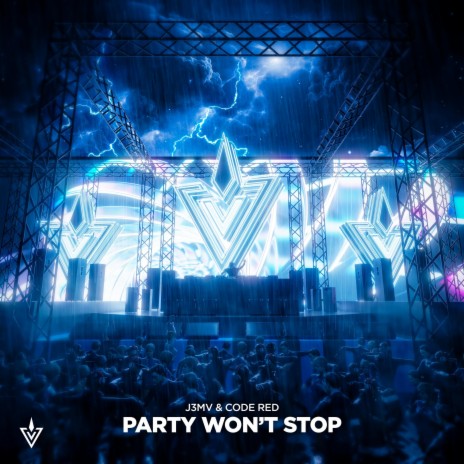 Party Won't Stop ft. Code Red | Boomplay Music