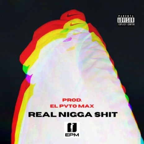 Real Nigga Shit | Boomplay Music