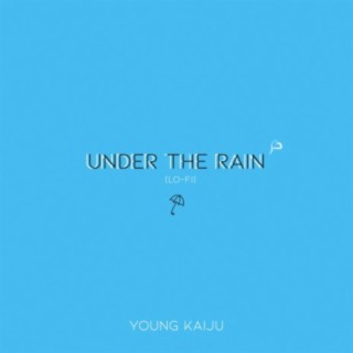 Under the Rain (Acoustic Lo-Fi)