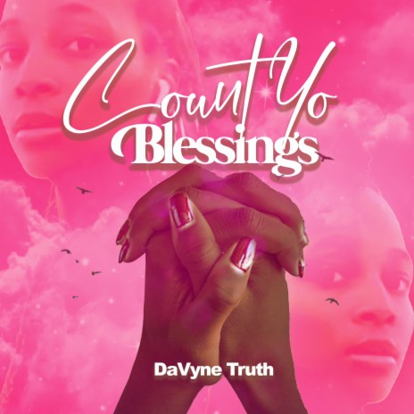 Count Yo Blessings | Boomplay Music