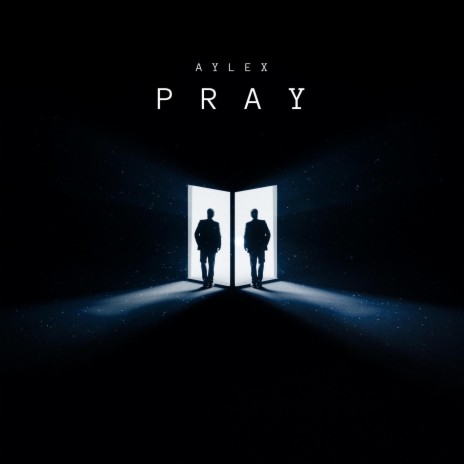 Pray | Boomplay Music