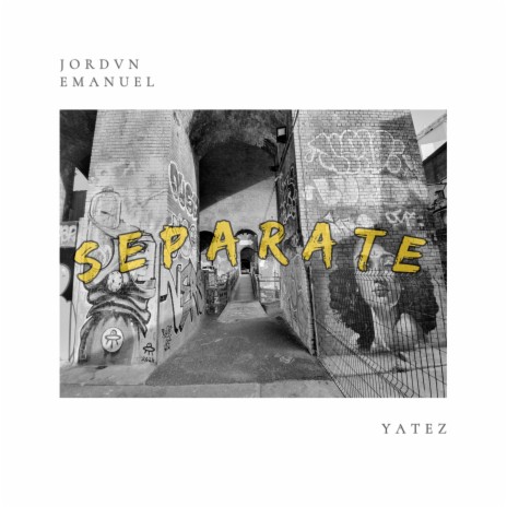 Separate ft. yatez | Boomplay Music