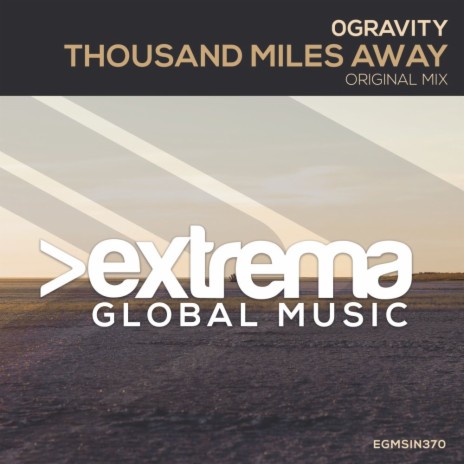 Thousand Miles Away (Extended Mix)