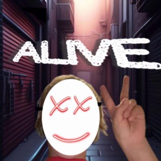 Alive