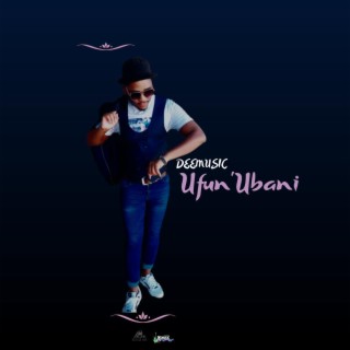 Ufun'Ubani lyrics | Boomplay Music