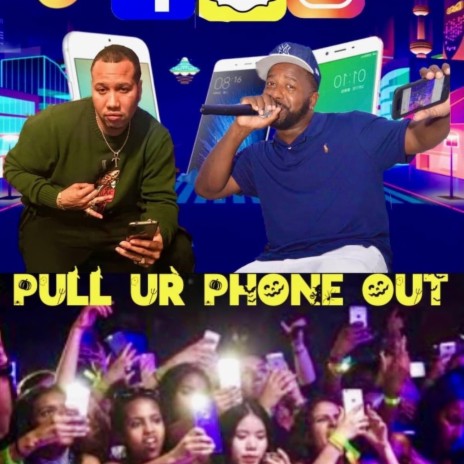 Pull Ur Phone Out ft. Yella | Boomplay Music