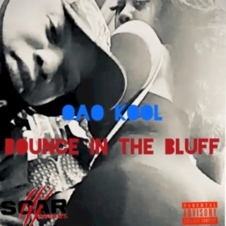 Bounce in The Bluff