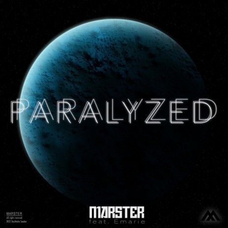 Paralyzed ft. Emarie | Boomplay Music