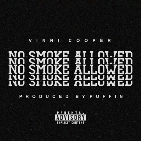 No Smoke Allowed ft. Vinni Cooper | Boomplay Music