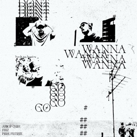 Don't Wanna Go ft. Feez．, Perk Pietrek & MAJULAH WEEKENDER | Boomplay Music