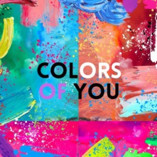 Colors of you