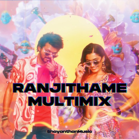Ranjithame Multimix | Boomplay Music