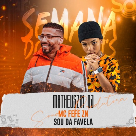 Sou da Favela ft. Mc Fefe ZN | Boomplay Music