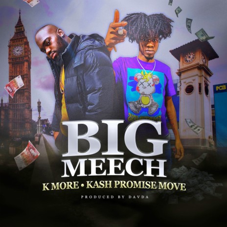 Big Meech ft. Kash Promise Move | Boomplay Music