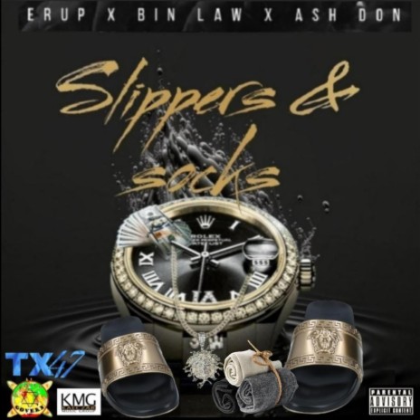 Slippers & Socks ft. Bin Law & Ash Don | Boomplay Music