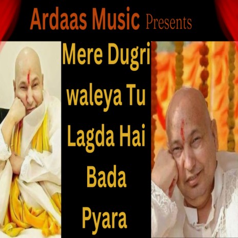 Mere Dugri Waleya Tu Lagda Hai Bada Pyara | Boomplay Music