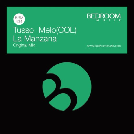 La Manzana ft. MELO (COL) | Boomplay Music
