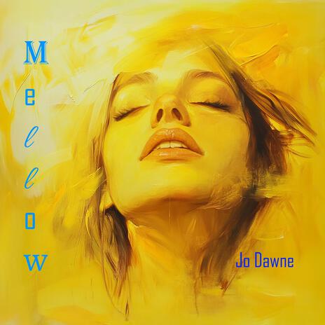 Mellow | Boomplay Music