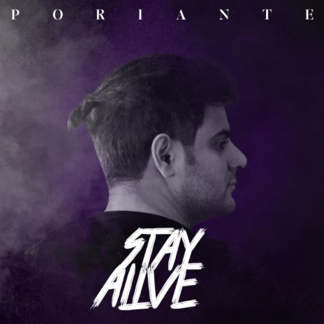 Stay Alive | Boomplay Music