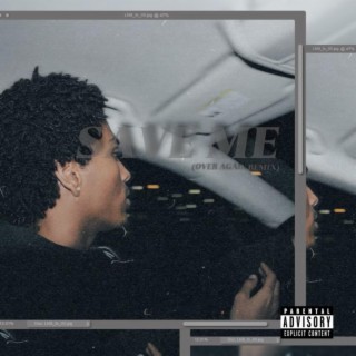 Save Me (Over Again Remix) lyrics | Boomplay Music