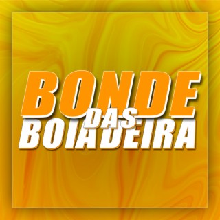 BONDE DAS BOIADEIRAS (ARROCHADEIRA)