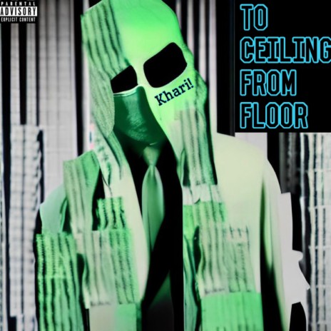 To Ceiling From Floor | Boomplay Music