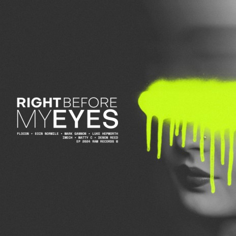 Right Before My Eyes (iMech Remix) | Boomplay Music