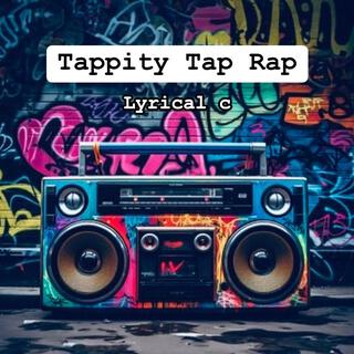 Tappity Tap Rap