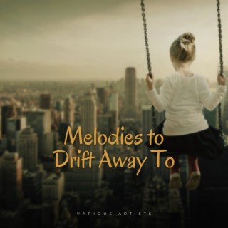 A Dreamscape Suite: Melodies to Drift Away to