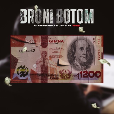 Broni Botom ft. YPee & JayB | Boomplay Music