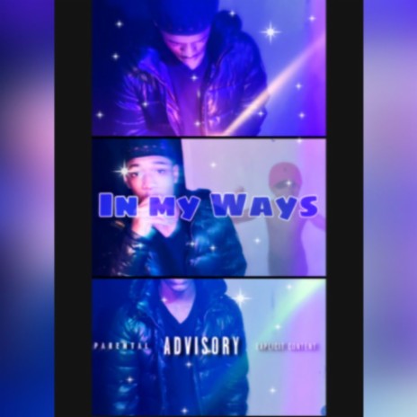 In my Ways | Boomplay Music