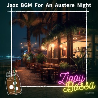 Jazz BGM For An Austere Night