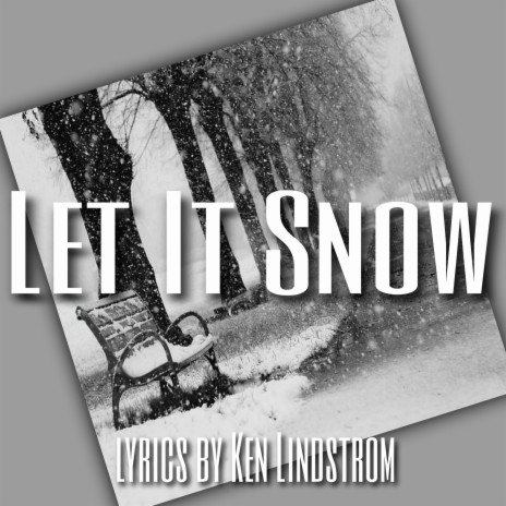 Let It Snow | Boomplay Music